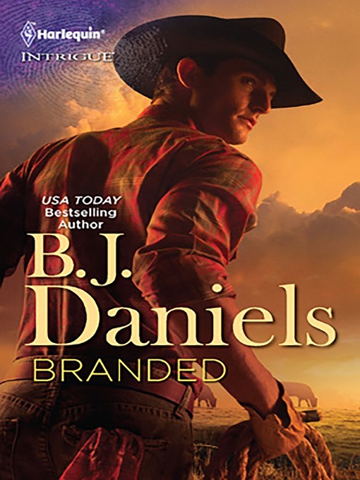 Title details for Branded by B.J. Daniels - Wait list